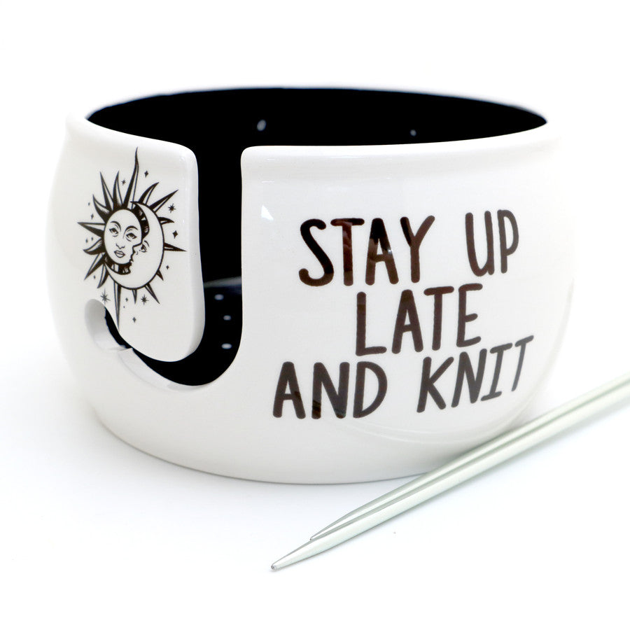 Stay Up Late Knit Yarn Bowl